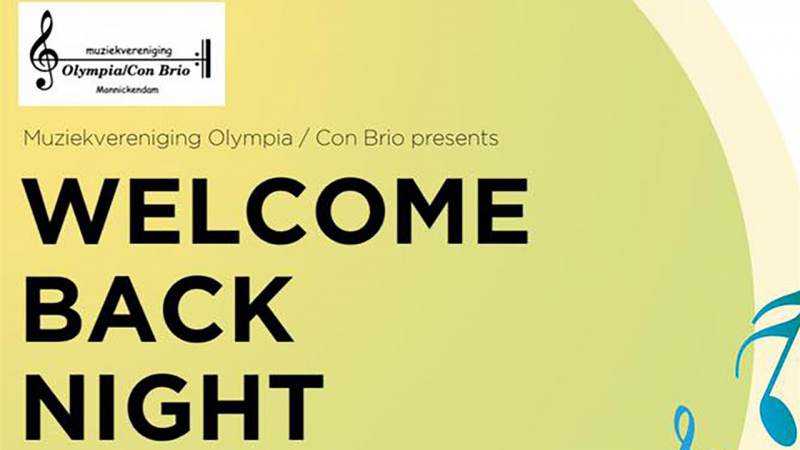 Muziekvereniging Olympia/Con Brio presents Welcome Back Night