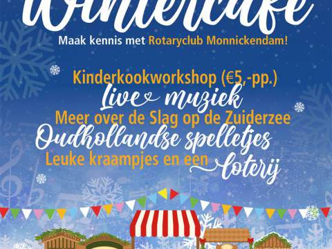 Rotary Monnickendam organiseert Wintercafé op 5 februari 2023